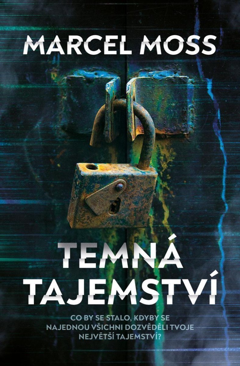 Temná tajemství – Moss Marcel