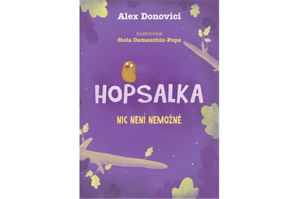 Hopsalka Skřivánková Nemožné je jen slovo – Donovichi Alex