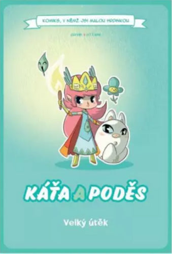 Komiks v němž jsi malou hrdinkou Káťa a poděs - Velký útěk gamebook