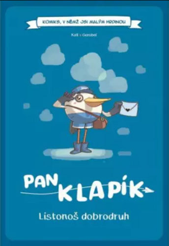 Komiks v němž jsi malým hrdinou Pan Klapík - Listonoš dobrodruh gamebook