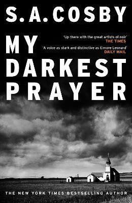 My Darkest Prayer – Cosby S A