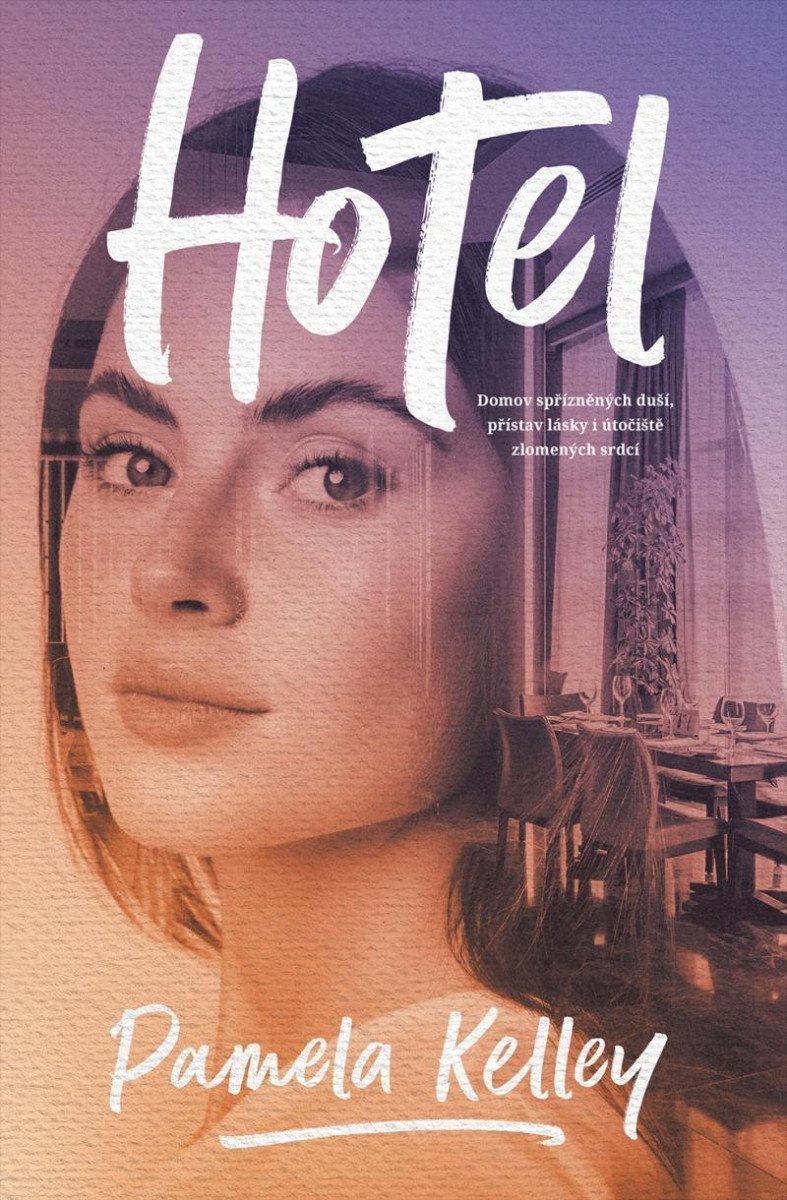 Hotel – Kelley Pamela