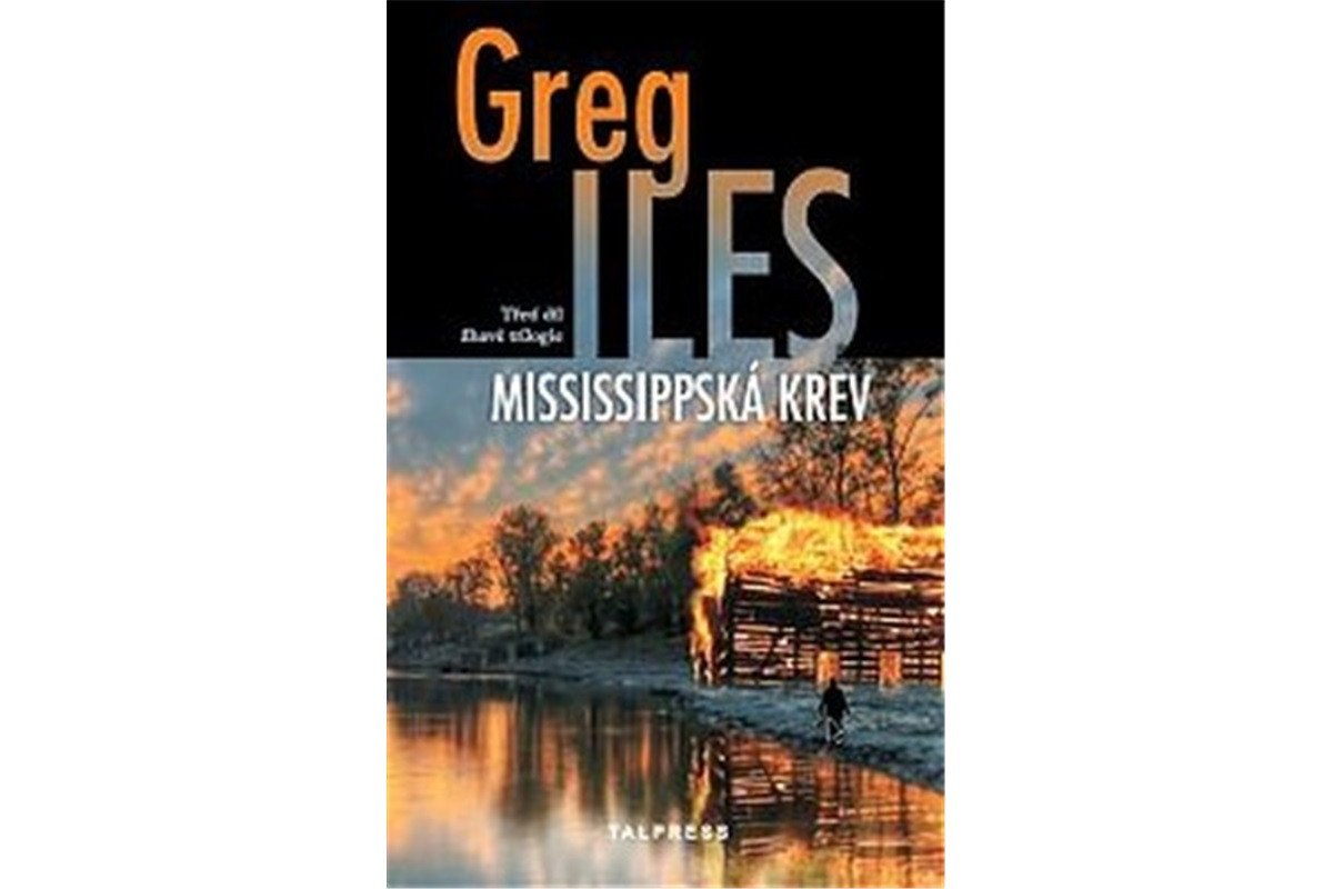 Mississipská krev – Iles Greg