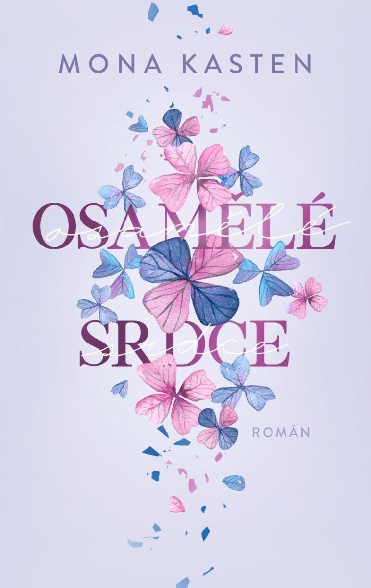 Osamělé srdce – Kasten Mona
