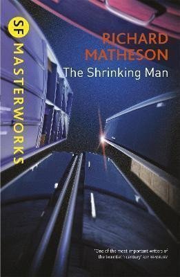 The Shrinking Man – Matheson Richard