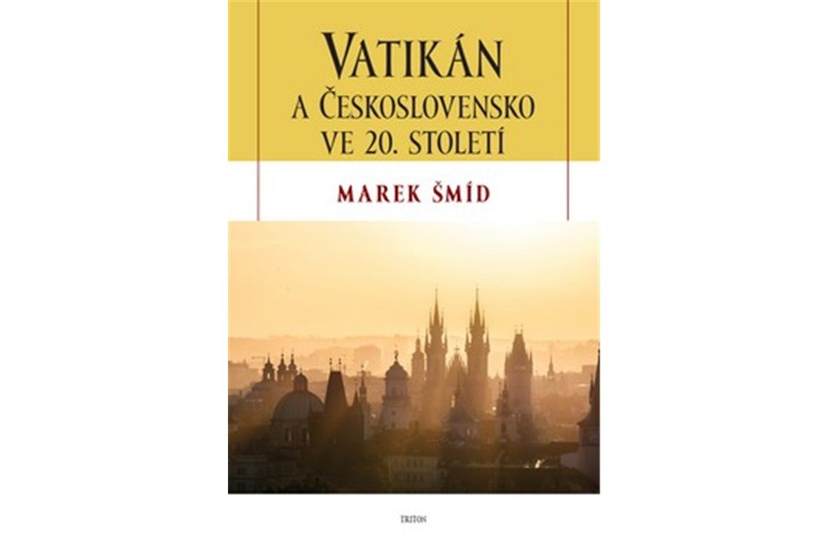Vatikán a Československo ve 20 století – Šmíd Marek