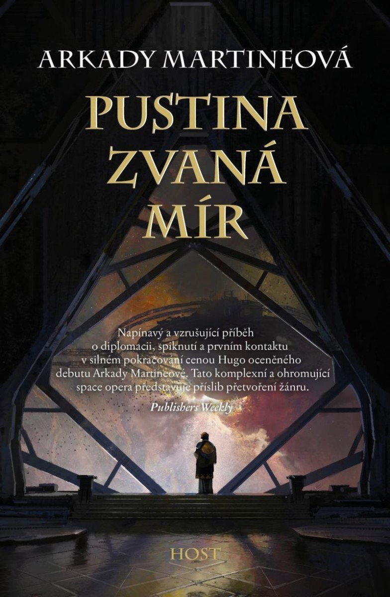 Pustina zvaná mír – Martine Arkady
