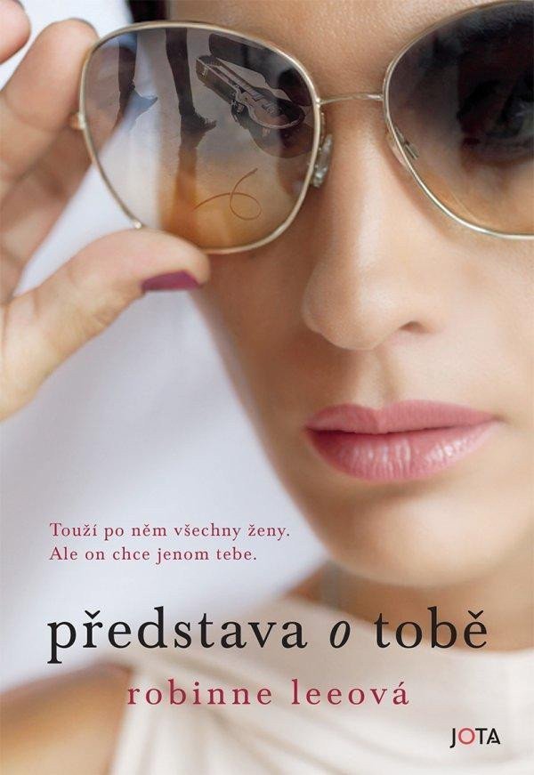 Představa o tobě – Lee Robinne