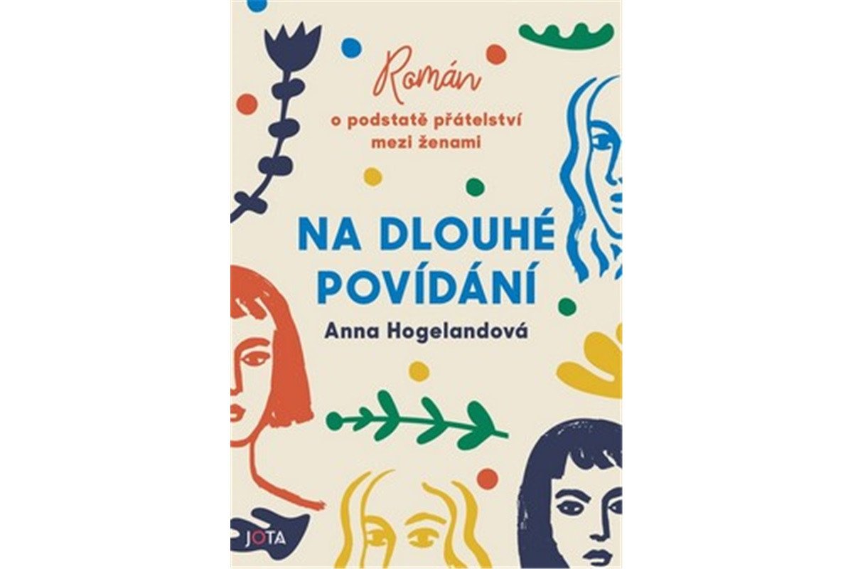 Na dlouhé povídání – Hogelandová Anna