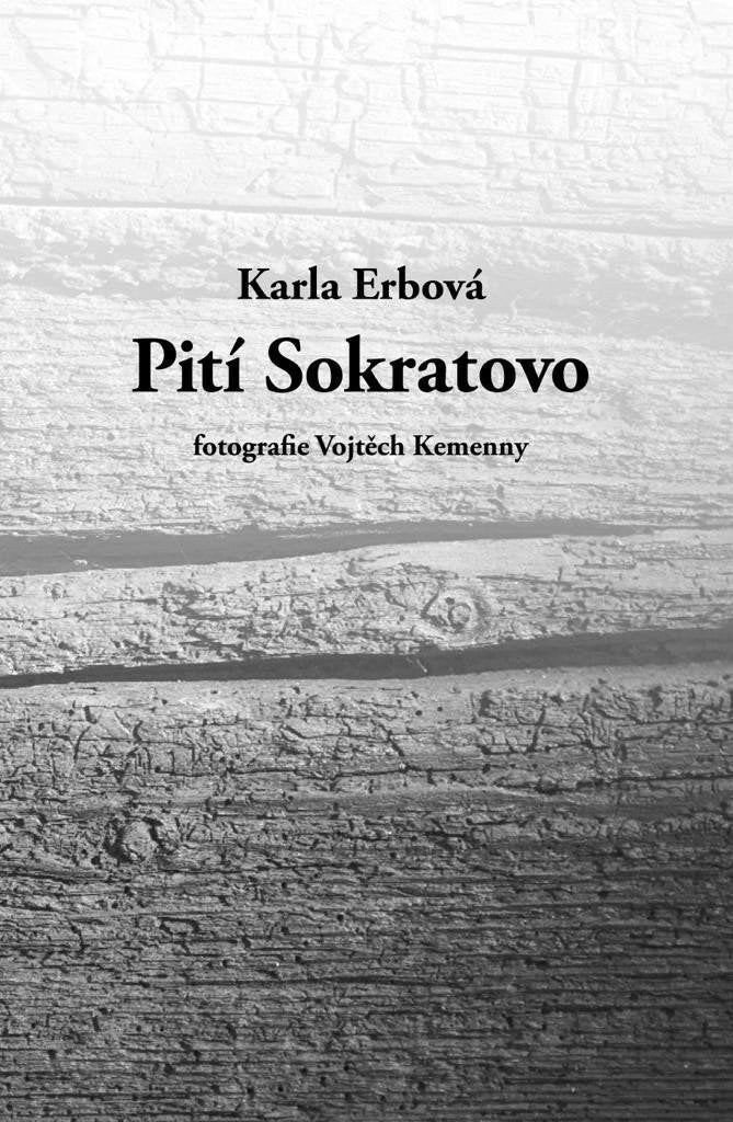 Pití Sokratovo – Erbová Karla