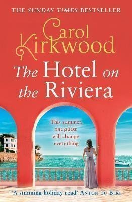 The Hotel on the Riviera – Kirkwood Carol