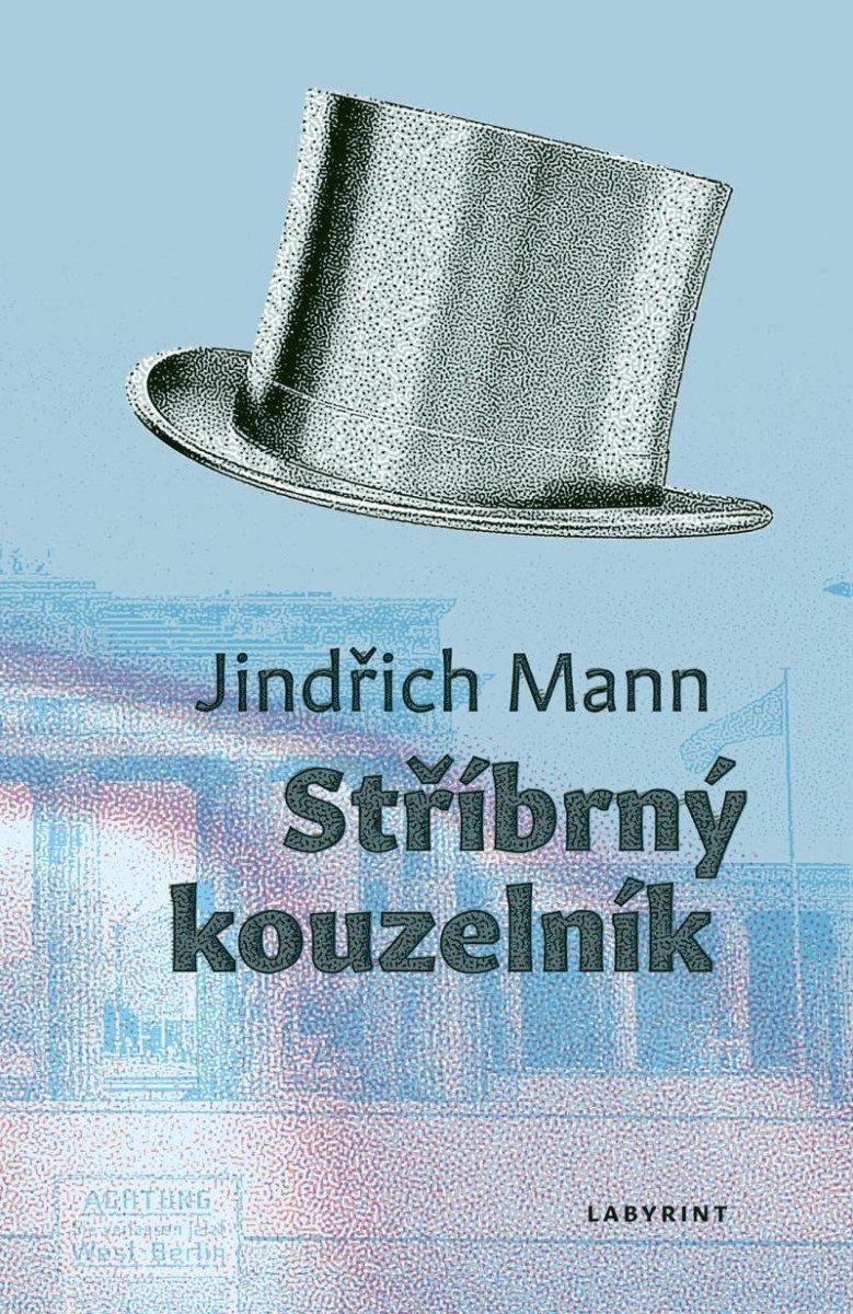 Stříbrný kouzelník – Mann Jindřich