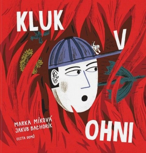 Kluk v ohni – Míková Marka (2023)