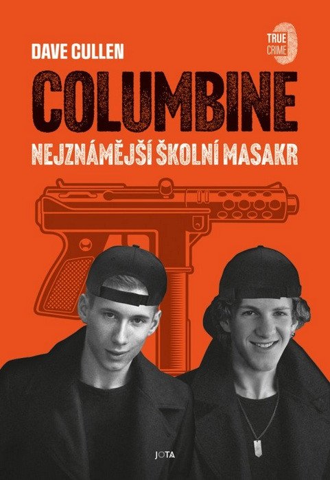 Columbine - Nejznámější školní masakr – Cullen Dave