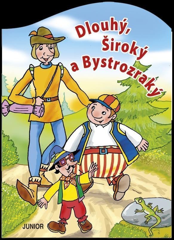 Dlouhý Široký a Bystrozraký