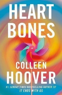 Heart Bones – Hooverová Colleen