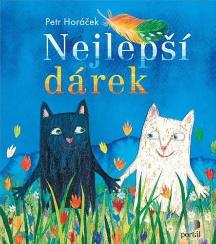 Nejlepší dárek – Horáček Petr