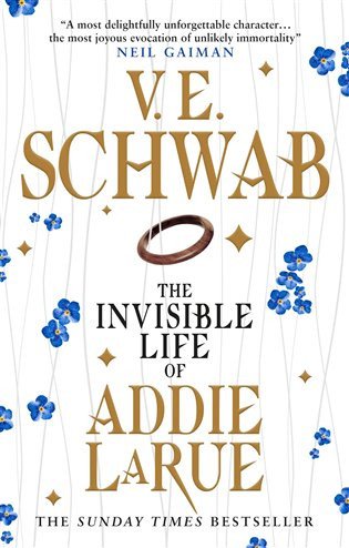 The Invisible Life of Addie LaRue – Schwabová Victoria