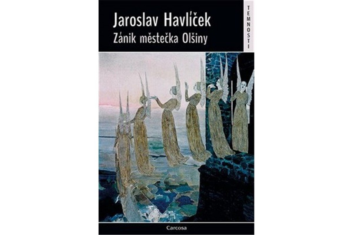 Zánik městečka Olšiny – Havlíček Jaroslav