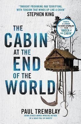 The Cabin at the End of the World – Tremblay Paul G. (2018)