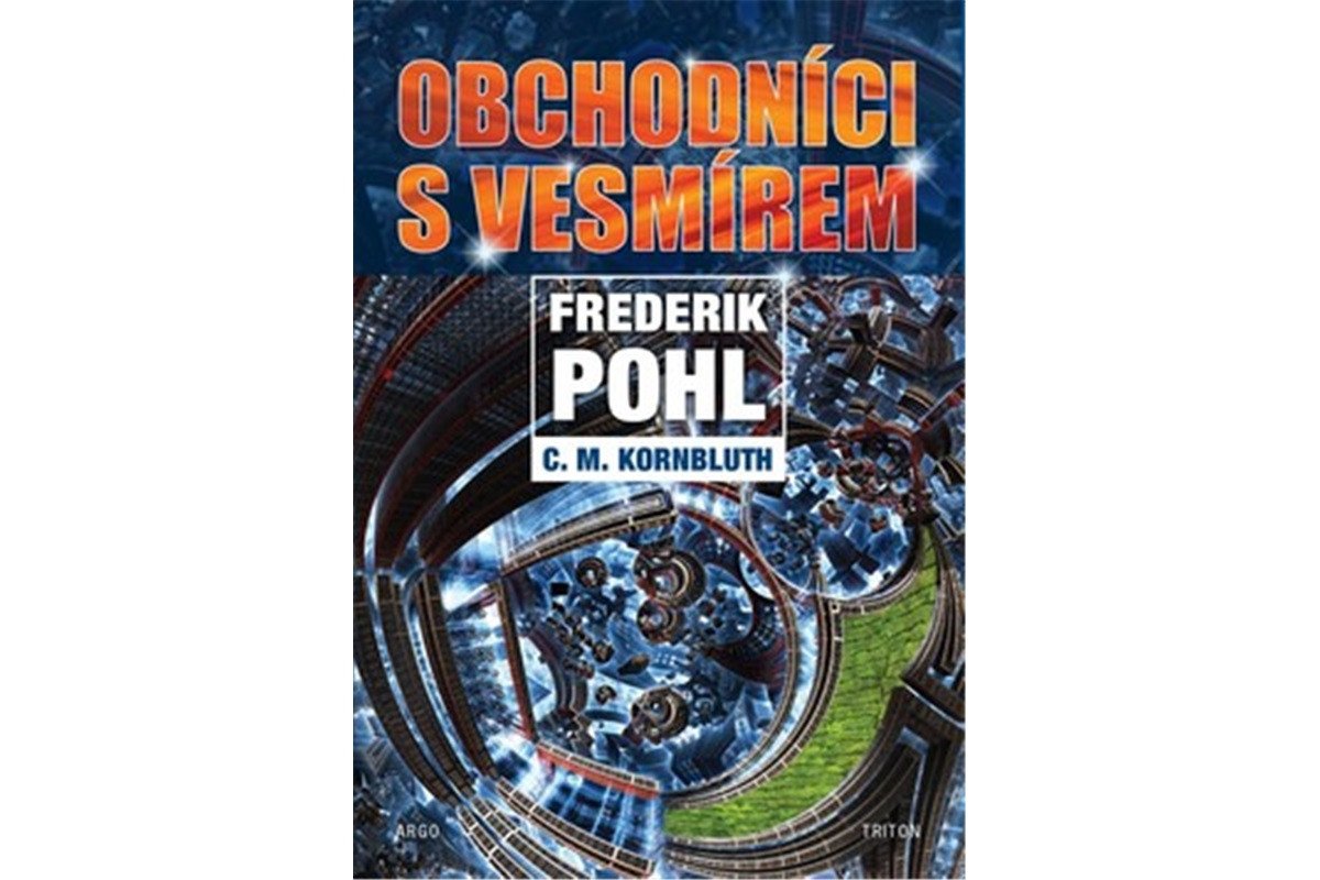 Obchodníci s vesmírem – Pohl Frederik