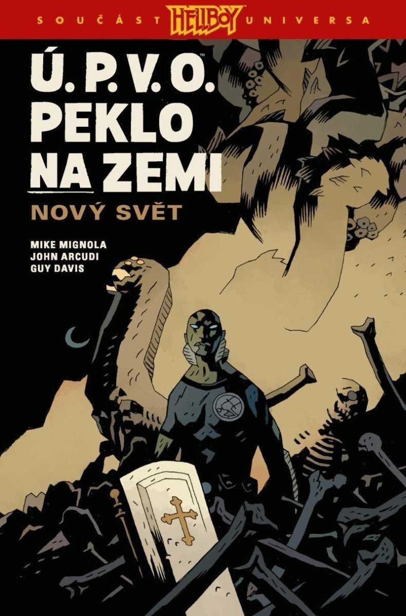 ÚPVO Peklo na zemi 1 - Nový svět – Arcudi John