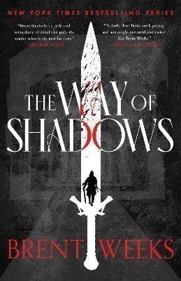 The Way Of Shadows: Book 1 of the Night Angel – Weeks Brent (2023)