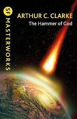 The Hammer of God – Clarke Arthur C