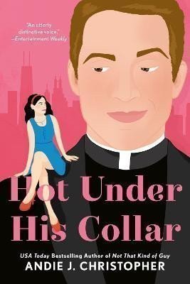 Hot Under His Collar – Christopher Andie J