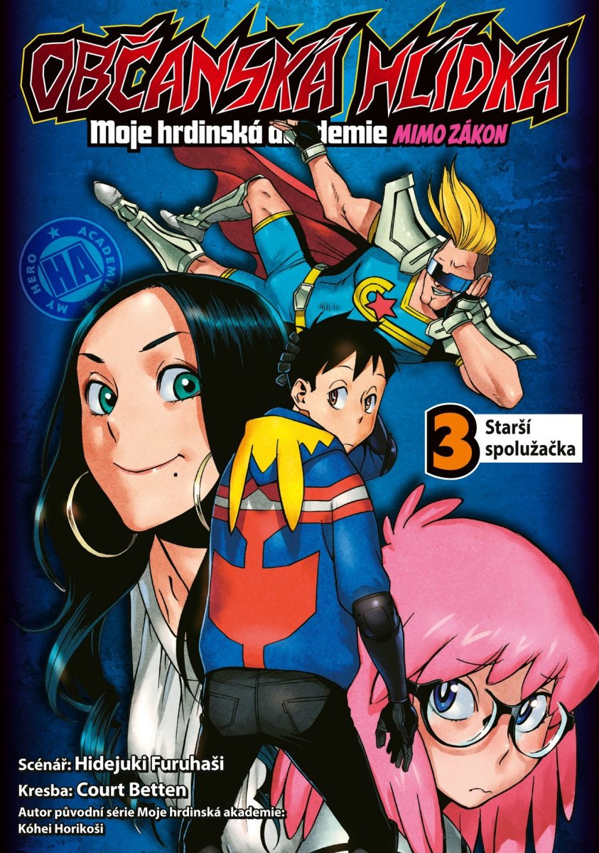 Občanská hlídka Moje hrdinská akademie 3 - Starší spolužačka – Furuhaši Hidejuki