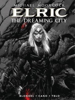 Michael Moorcocks Elric Vol 4 The Dreaming City – Blondel Julien