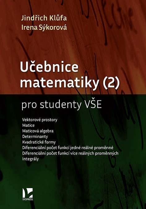 Učebnice matematiky 2 pro studenty VŠE – Klůfa Jindřich