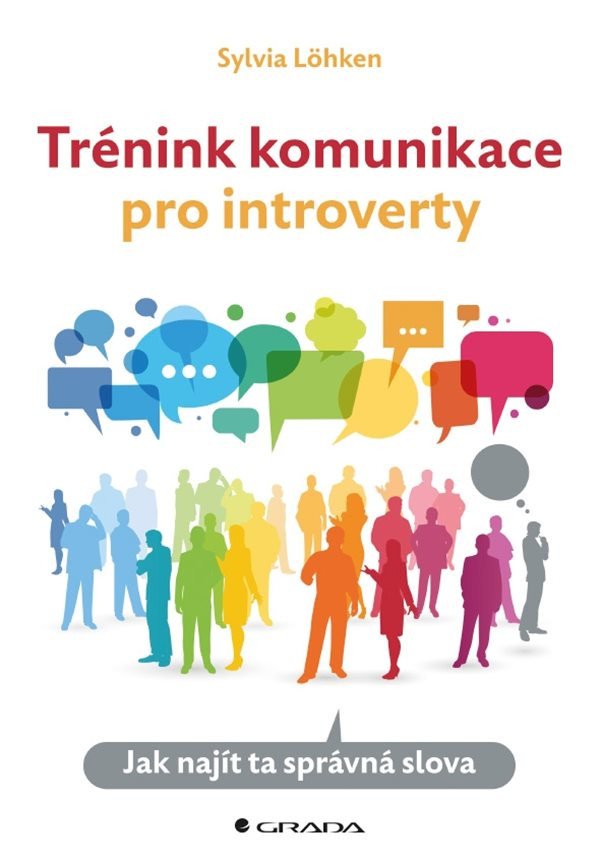 Trénink komunikace pro introverty - Jak najít ta správná slova – Löhken Sylvia