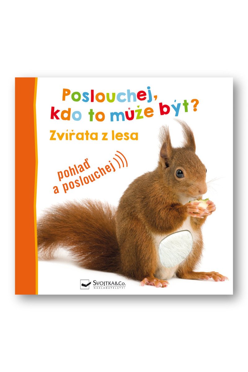 Poslouchej kdo to může být Zvířata z lesa