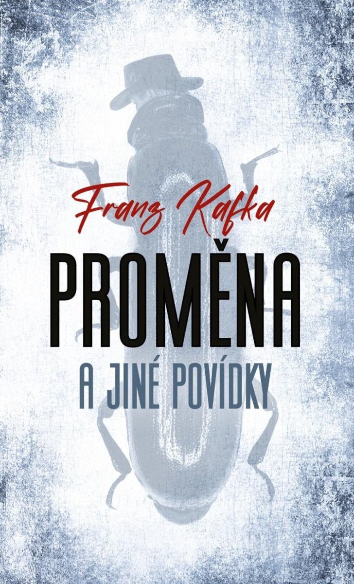 Proměna a jiné povídky – Kafka Franz