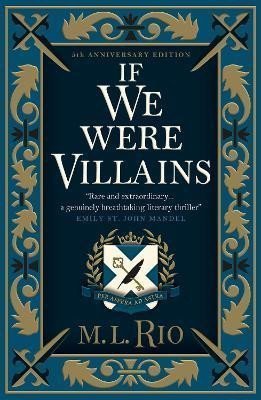 If We Were Villains - Illustrated Edition The sensational TikTok Book Club pick – Rio M L