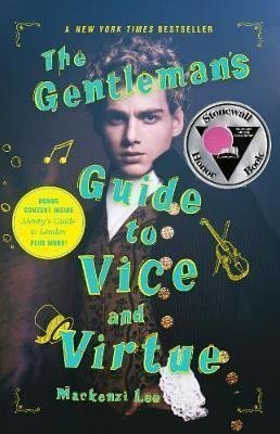The Gentlemans Guide to Vice and Virtue – Leeová Mackenzi