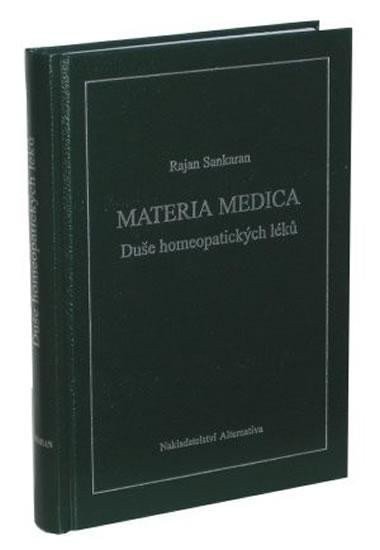 Materie medika - Duše homeopatických léků – Sankaran Rajan