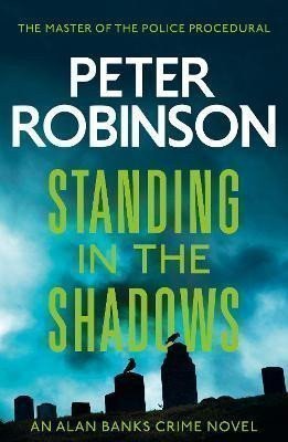 Standing in the Shadows – Robinson Peter