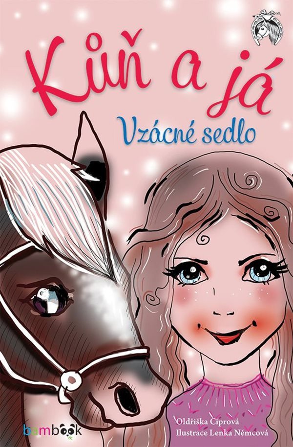 Kůň a já - Vzácné sedlo – Ciprová Oldřiška
