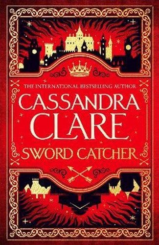 Sword Catcher – Clareová Cassandra