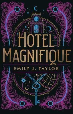Hotel Magnifique (anglicky) – Taylor Emily J. (2023)