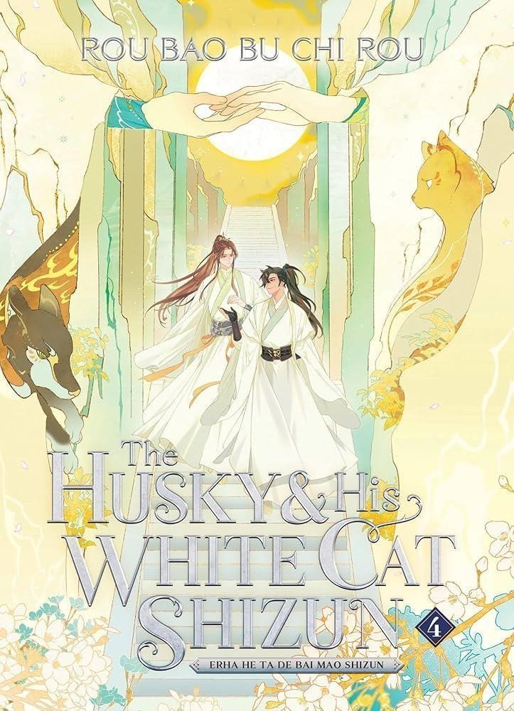 The Husky and His White Cat Shizun Erha He Ta De Bai Mao Shizun Novel Vol 4 – Rou Bao Bu Chi Rou