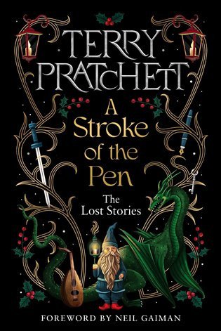 A Stroke of the Pen: The Lost Stories – Pratchett Terry (2023)