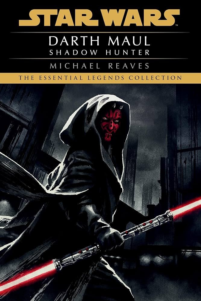 Shadow Hunter Star Wars Legends Darth Maul – Reaves Michael