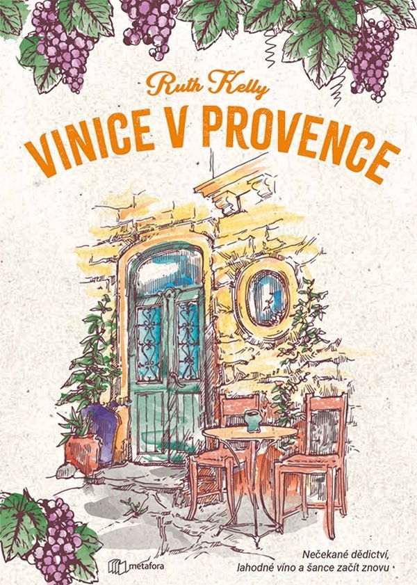 Vinice v Provence – Kelly Ruth