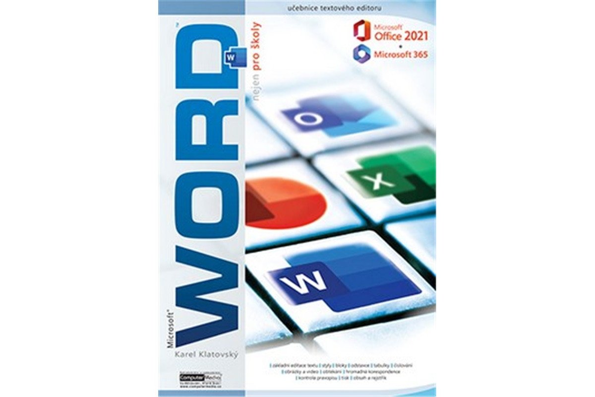 Word 2021  365 nejen pro školy – Klatovský Karel