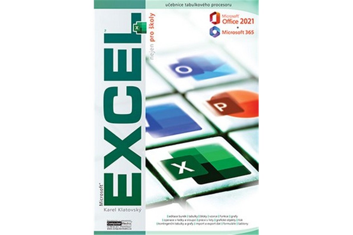 Excel 2021  365 nejen pro školy – Klatovský Karel