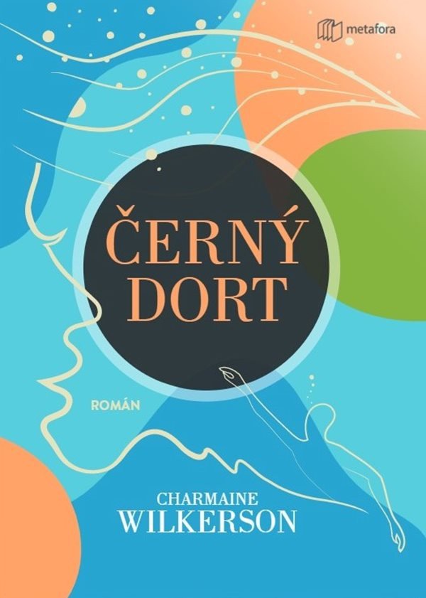 Černý dort – Wilkerson Charmaine