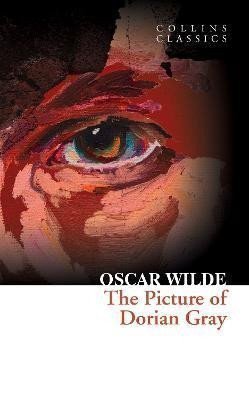 The Picture of Dorian Gray Collins Classics – Wilde Oscar